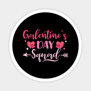 Galentine's Day Squad Women Shirt Happy Galentines Day Magnet